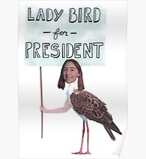 Lady Bird for President - Lady Bird Poster
