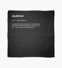 Big Lebowski | Dudeism Philosophy Dictionary Definition Short-Sleeve Tee Scarf