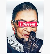 Notorious RBG - I Dissent Poster