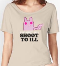 shoot to ill Women's Relaxed Fit T-Shirt