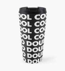 cool, no doubt Travel Mug