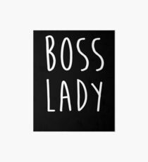 Süße Boss Lady T-Shirts Frau Boss Lady Shirt Galeriedruck