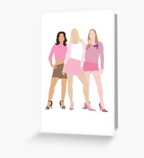 Mean Girls Greeting Card