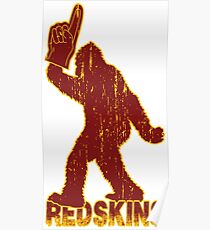 BIGFOOT IS YETI TO CHEER ON THE REDSKINS Poster