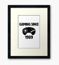 Gaming Since 1989 Framed Print