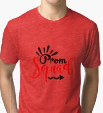 Prom Squad Funny Group Matching Tri-blend T-Shirt
