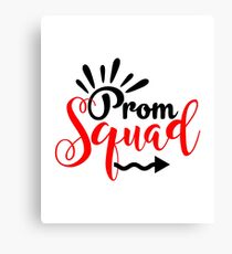 Prom Squad Funny Group Matching Canvas Print