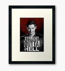 straight outta hell lucifer Framed Print