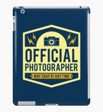Official Photographer May Snap At Anytime - Funny Photography Humor Gift iPad Case/Skin