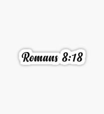 Romans 8:18 Sticker
