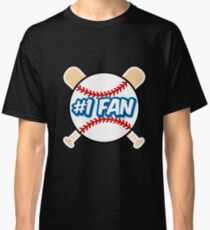 Baseball Number 1 Fan Classic T-Shirt