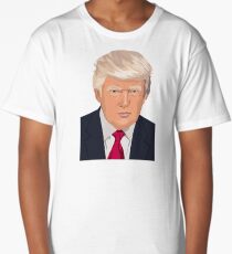 The Great President Donald Trump! Long T-Shirt