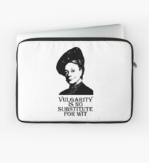Vulgarity is no Substitute for Wit Laptop Sleeve