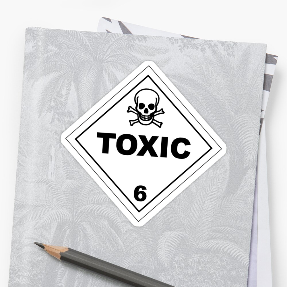 toxic-sign-sticker-sticker-by-marshmalloww-redbubble