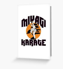 Miyagi Karate Greeting Card