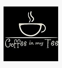 Coffee in my Tee Photographic Print