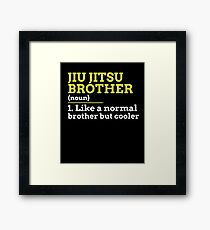Jiu Jitsu Brother Framed Print