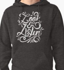 Look & Listen Typography -MFM Pullover Hoodie
