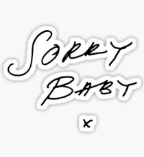 SORRY BABY Sticker