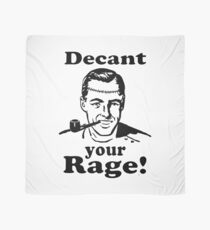 Decant your Rage! Scarf