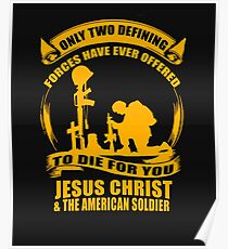 Two Defining Forces Jesus Christ and the American Soldier Poster