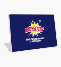 Babysitter When Parents Are Away I Save The Day Laptop Skin
