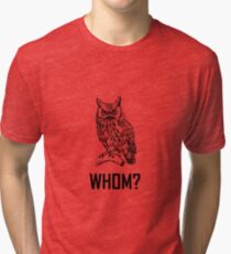 Cartoon Owl Whom Funny Tri-blend T-Shirt