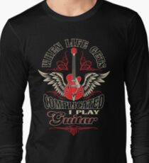 Camiseta de manga larga Cuando la vida se complica, toco la guitarra
