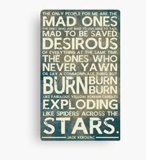 The Mad Ones Canvas Print