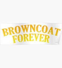 Browncoat forever Poster