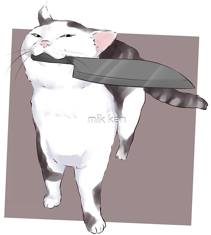 Smug Knife cat - no fucks catto meme ' by mik kan.