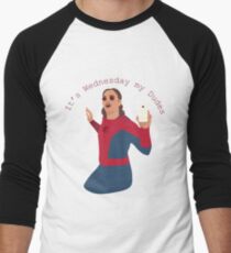 It's Wednesday My Dudes Baseball ¾ Sleeve T-Shirt