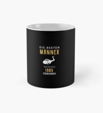 Die besten Männer werden 1985 geboren lustiges Geschenk Mug