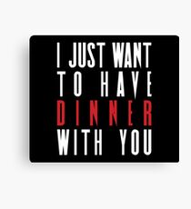 Killing Eve - I Just Want To Have Dinner With You Canvas Print