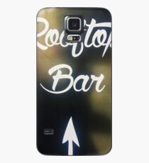 Rooftop Bar Case/Skin for Samsung Galaxy