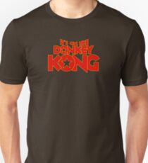 It's on like Kong! Unisex T-Shirt