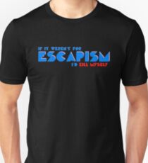 Escapism Unisex T-Shirt