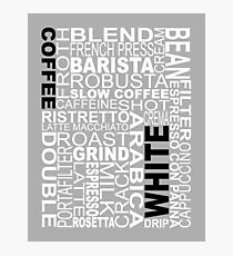White coffee...WORD!! Photographic Print
