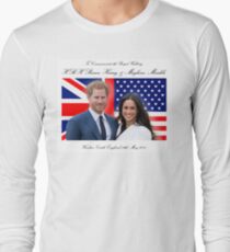 To Commemorate the Royal Wedding of HRH Prince Harry and Meghan Markle Long Sleeve T-Shirt