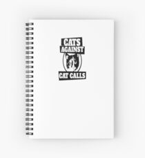 Cats Against Cat Call Merchandise Spiral Notebook