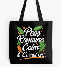 Peas Romaine Calm And Carrot On Tote Bag