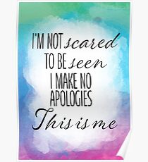 I'm Not Scared This Is Me Poster