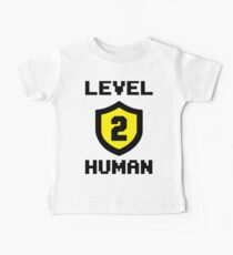 Level 2 Human Baby T-Shirt