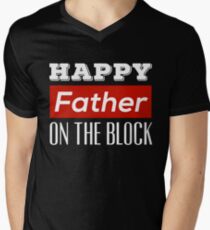 Happy Father on the Block Design Men's V-Neck T-Shirt