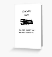 Bacon Funny Shirt Humor Nerdy Novelty Greeting Card