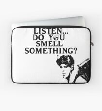 "Listen...Do You Smell Something?" Laptop Sleeve