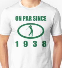 1938 Birthday Golf Humor Unisex T-Shirt