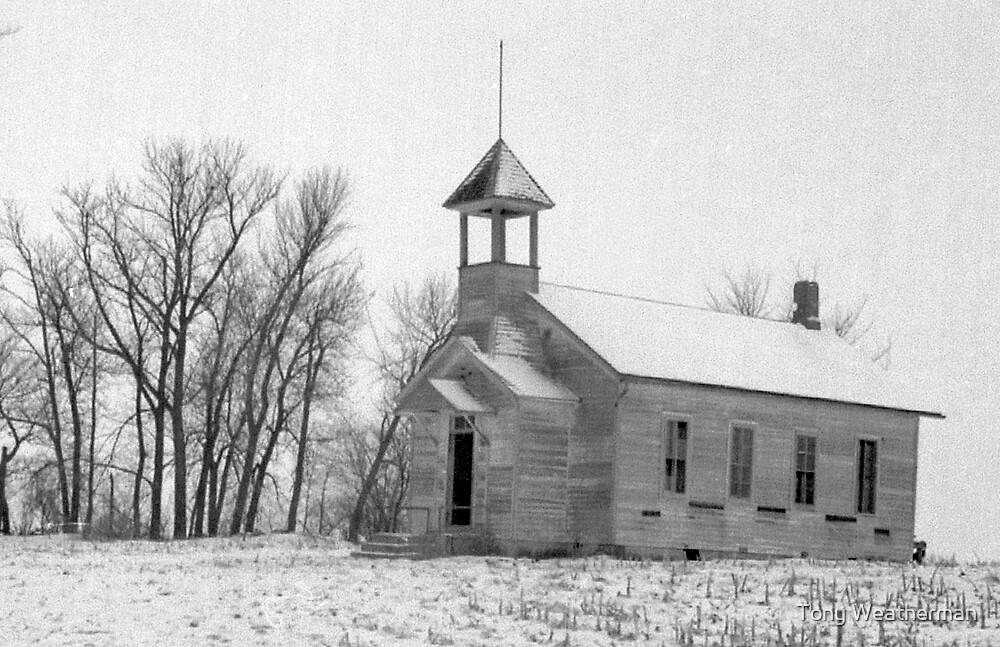 "Old Abandoned School House in Nebraska" by Tony Weatherman Redbubble