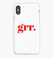 grr. iPhone Case