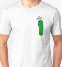 Dill With It Unisex T-Shirt